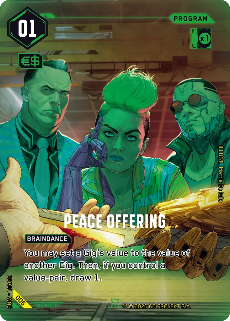 Peace Offering 006 Foil Cyberpunk TCG card