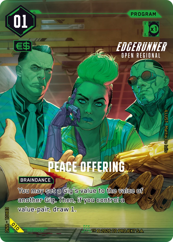 Peace Offering 010 Foil Cyberpunk TCG card