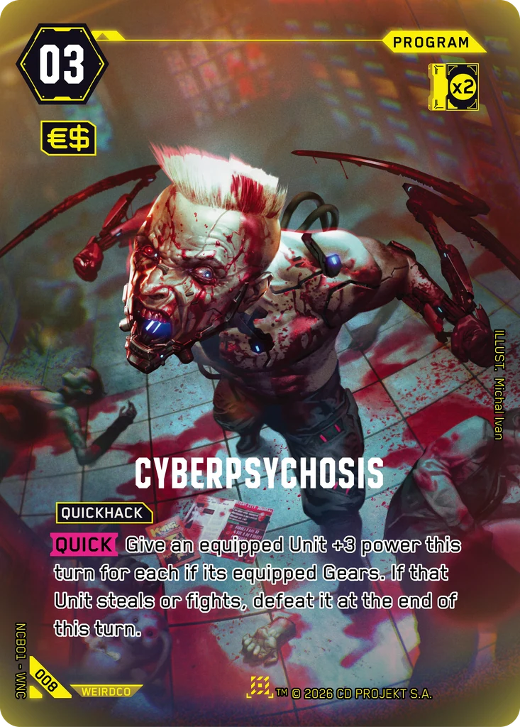 Cyberpsychosis 008 Foil Cyberpunk TCG card