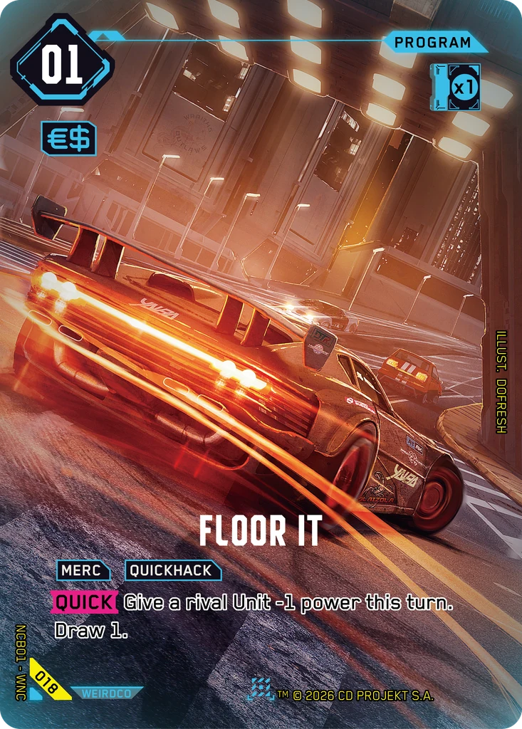 Floor It 018 Foil Cyberpunk TCG card