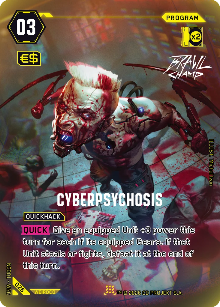 Cyberpsychosis 026 Foil Cyberpunk TCG card