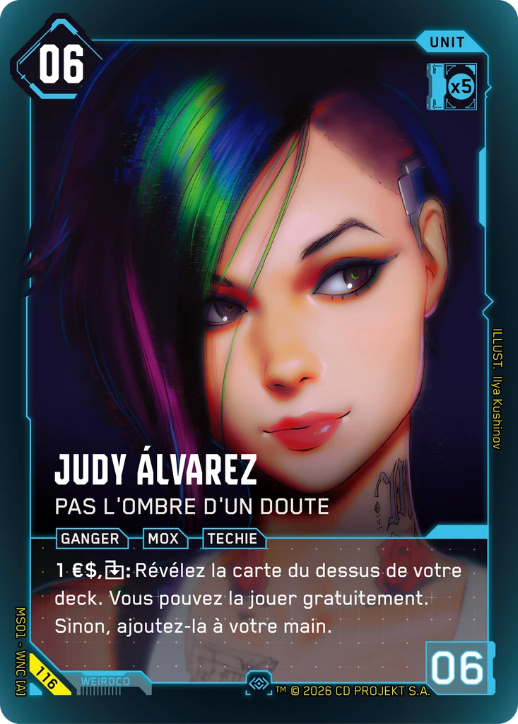 Judy Álvarez, Nothing to Doubt 116 Foil Cyberpunk TCG card
