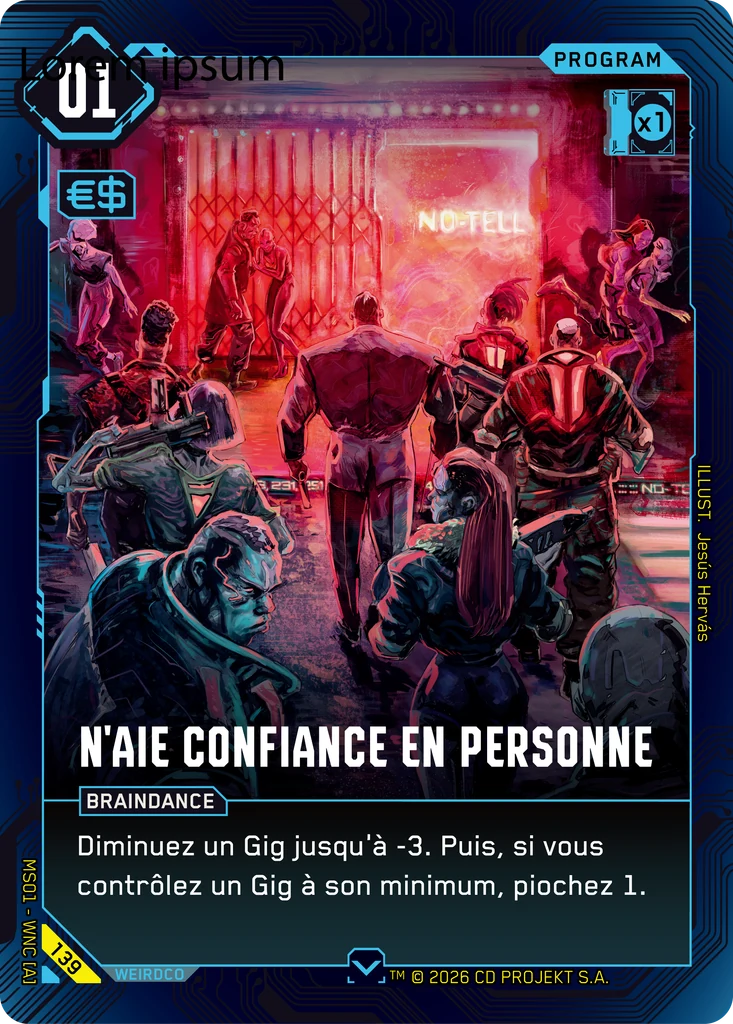 Trust No One 139 Normal Cyberpunk TCG card