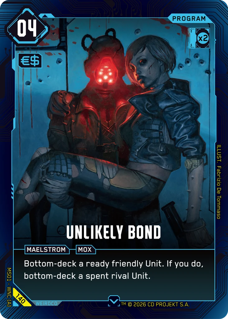 Unlikely Bond 140 Normal Cyberpunk TCG card