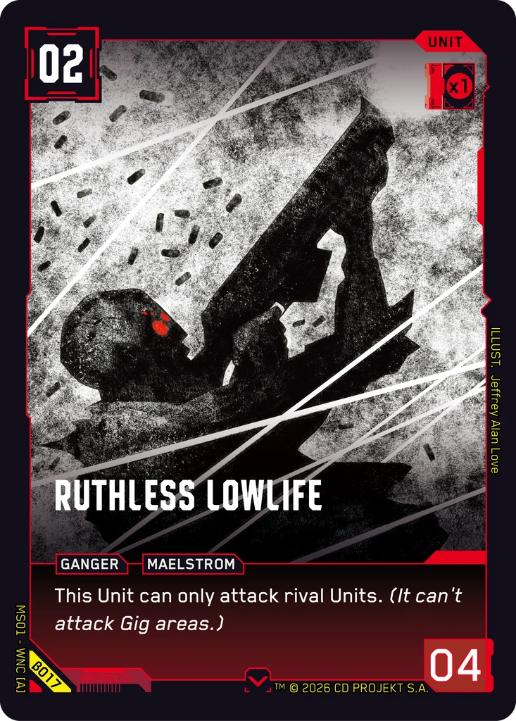 Ruthless Lowlife β017 Normal Cyberpunk TCG card
