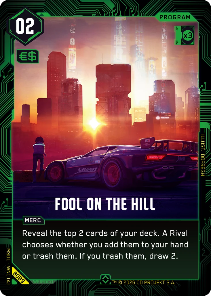 Fool on the Hill β099 Foil Cyberpunk TCG card