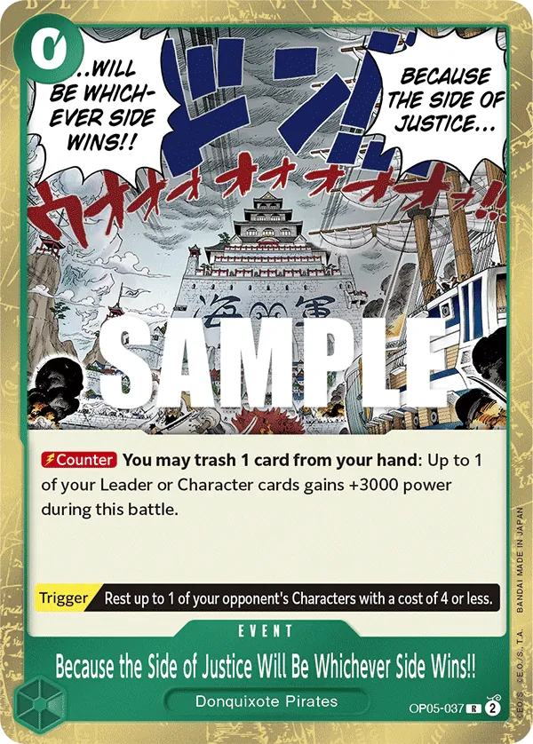 Because the Side of Justice Will Be Whichever Side Wins!! OP05-037 Reprint