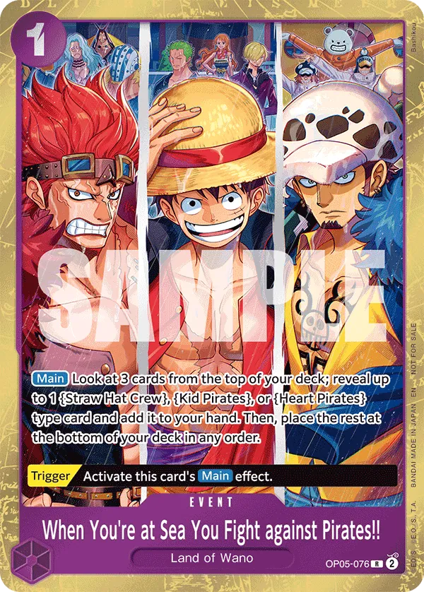 When You're at Sea You Fight against Pirates!! OP05-076 Alternate Art