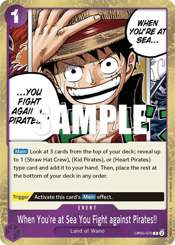 When You're at Sea You Fight against Pirates!! OP05-076 Normal