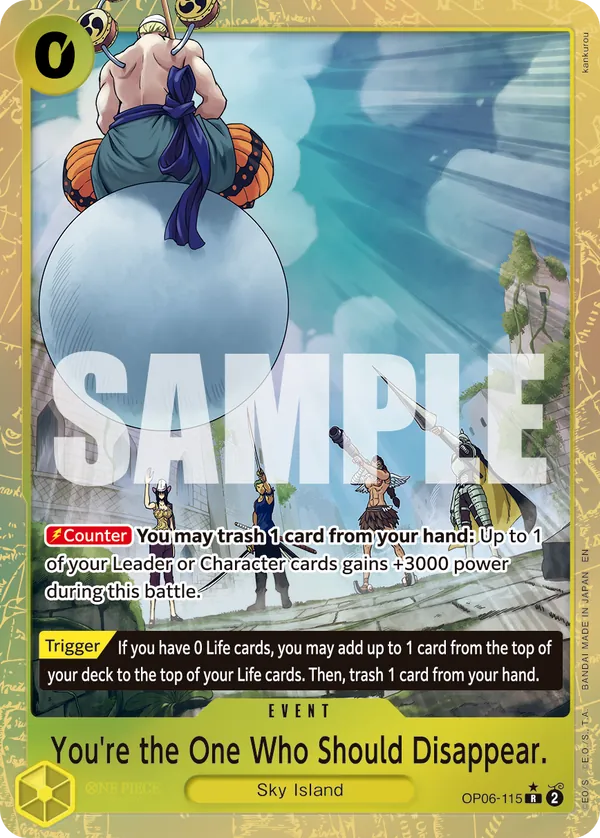 You're the One Who Should Disappear. OP06-115 Alternate Art