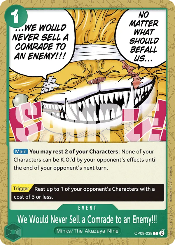 We Would Never Sell a Comrade to an Enemy!!! OP08-038 Normal