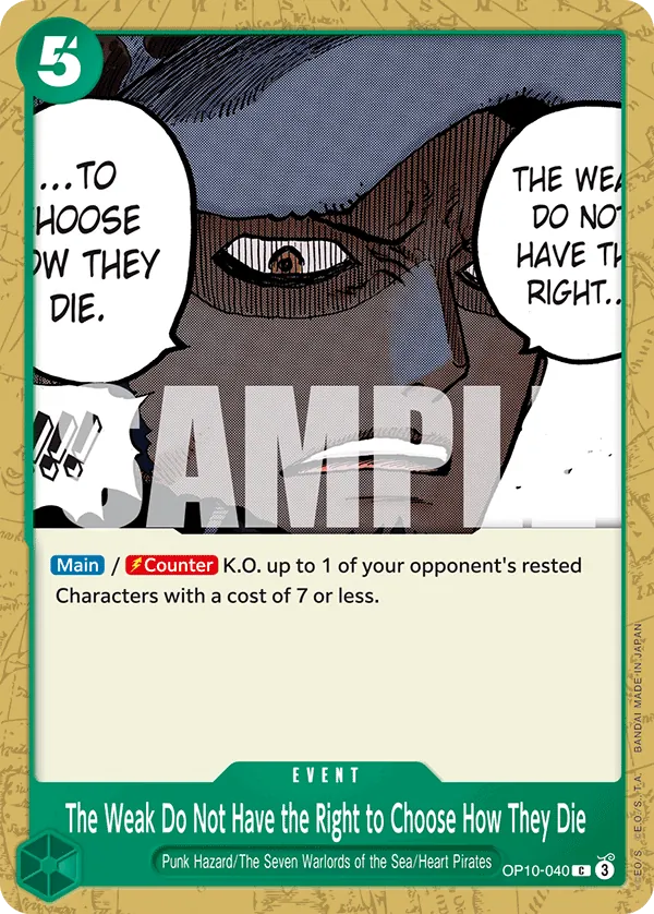 The Weak Do Not Have the Right to Choose How They Die OP10-040 Normal