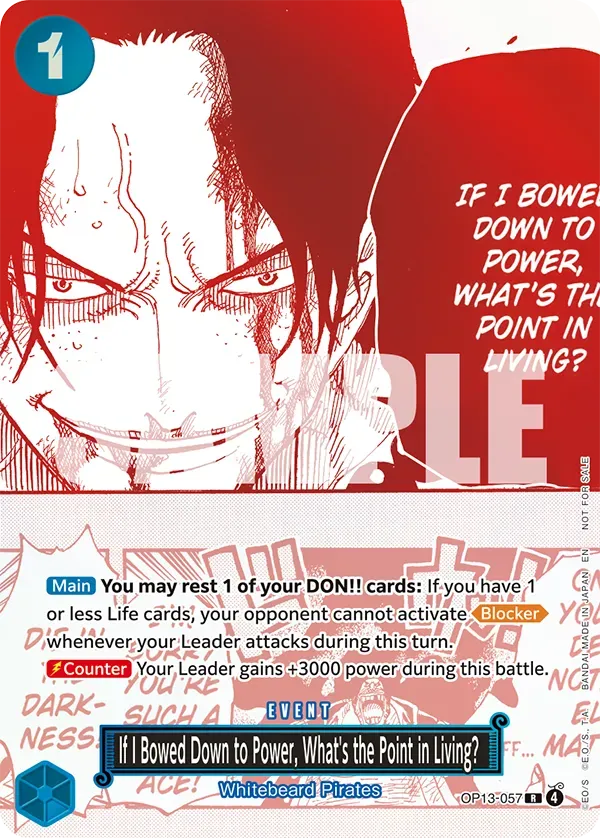 If I Bowed Down to Power, What's the Point in Living? OP13-057 Alternate Art