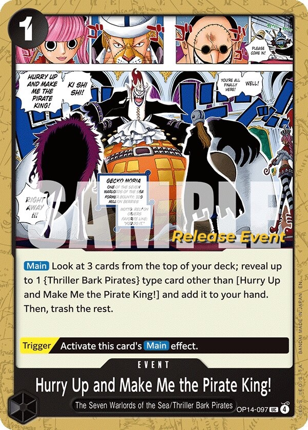 Hurry Up and Make Me the Pirate King! OP14-097 Normal