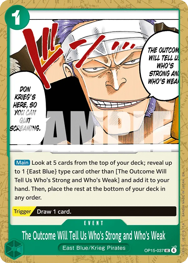 The Outcome Will Tell Us Who's Strong and Who's Weak OP15-037 Normal