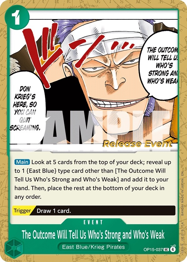 The Outcome Will Tell Us Who's Strong and Who's Weak OP15-037 Normal