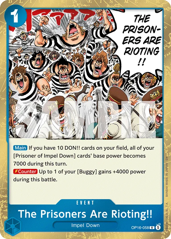 The Prisoners Are Rioting!! OP16-058 Normal
