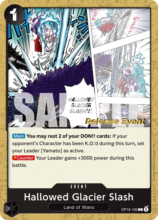 Hallowed Glacier Slash OP16-100 Normal