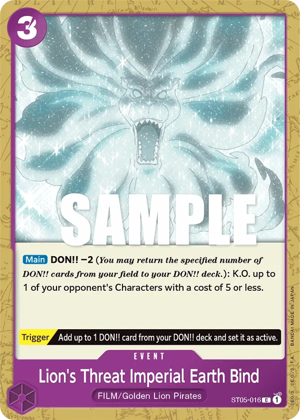 Lion's Threat Imperial Earth Bind ST05-016 Normal