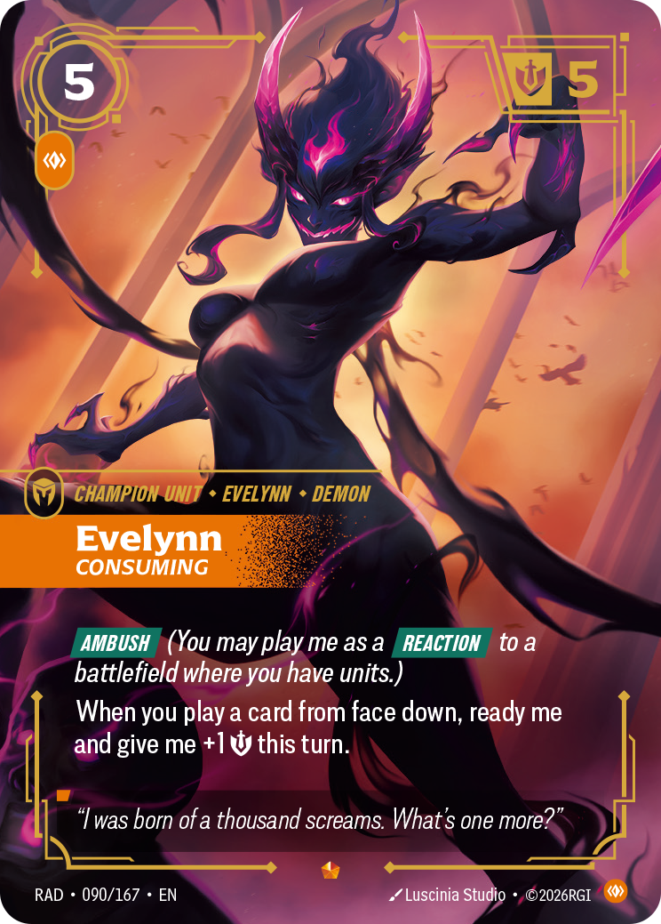 Evelynn, Consuming RAD-090/167 Normal Riftbound card