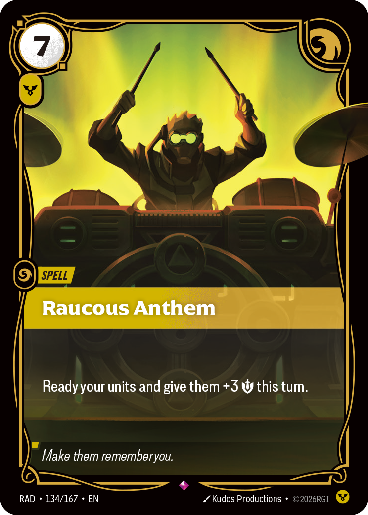 Raucous Anthem RAD-134/167 Normal Riftbound card