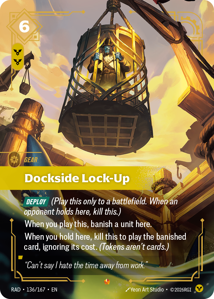 Dockside Lock-Up RAD-136/167 Normal Riftbound card