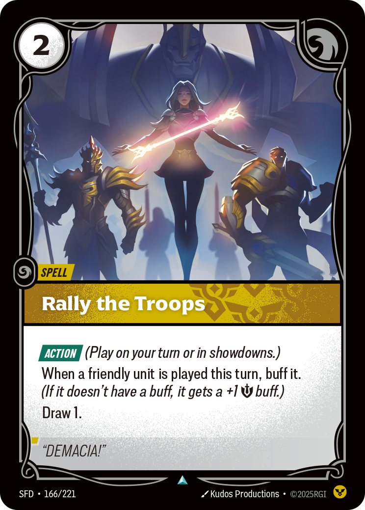 Rally the Troops SFD-166/221 Normal Riftbound card