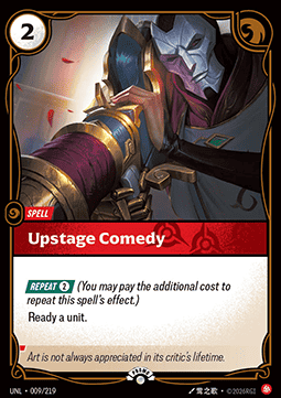 Upstage Comedy UNL-009/219-P Foil Riftbound card