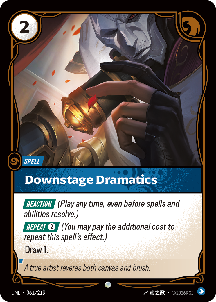 Downstage Dramatics Riftbound card