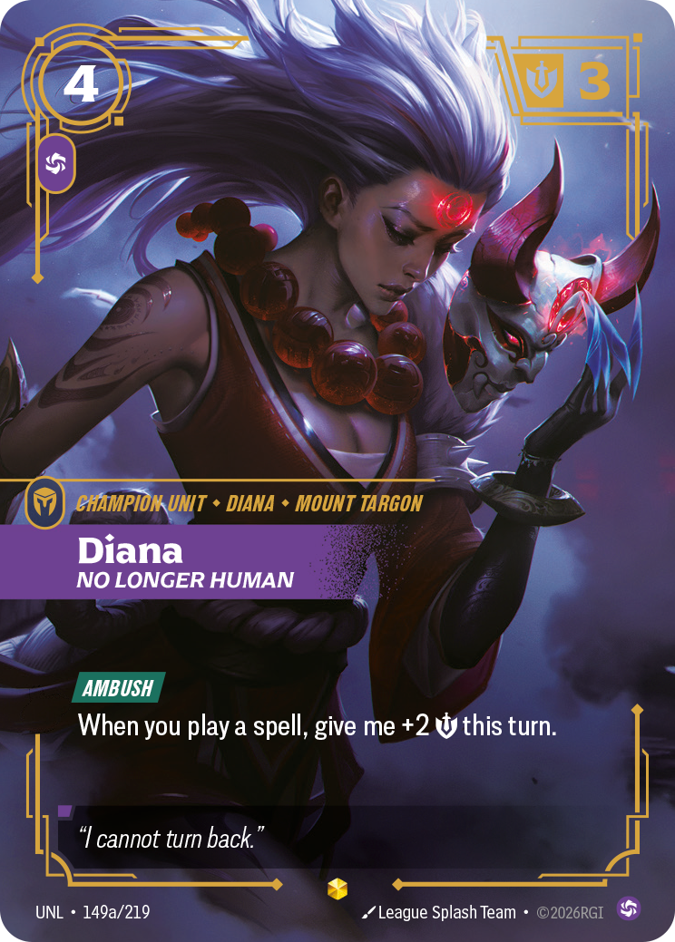 Diana, No Longer Human UNL-149a/219 Alternate Art Riftbound card