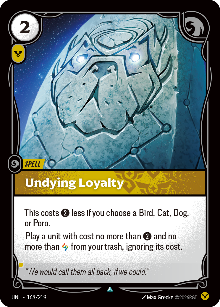 Undying Loyalty Riftbound card